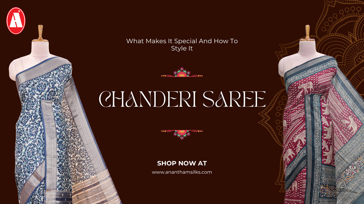 Chanderi Saree: What Makes It Special and How to Style It