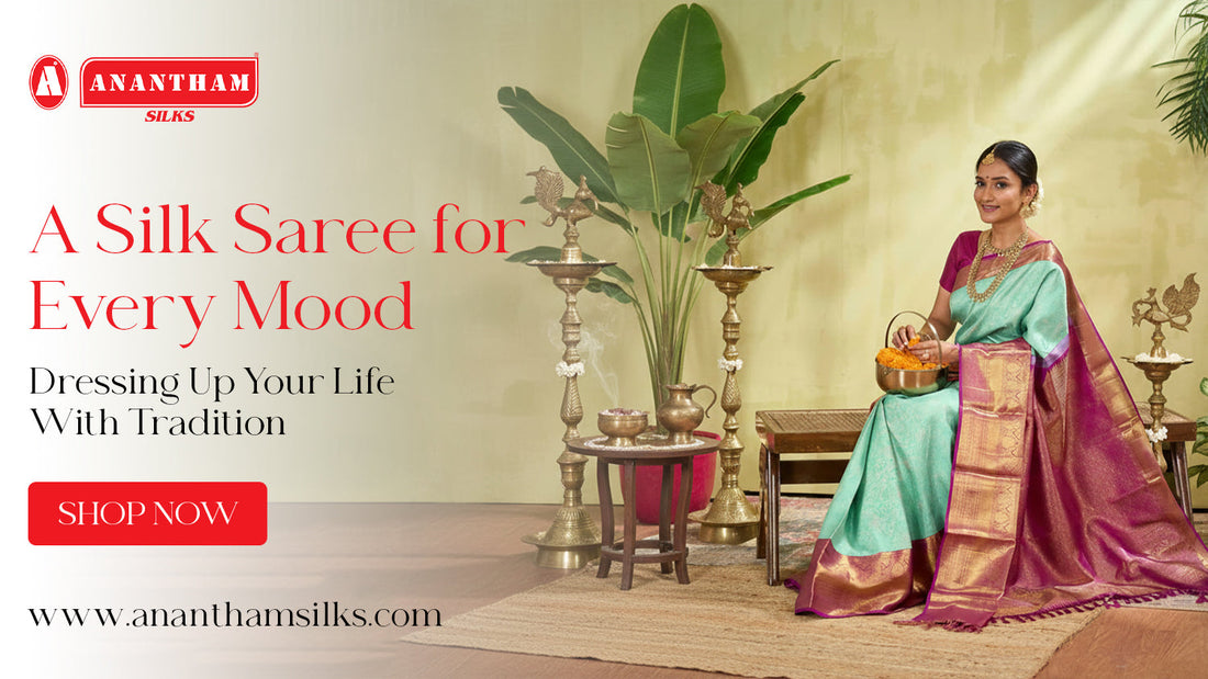 A Silk Saree for Every Mood | Silk Sarees Online Guide