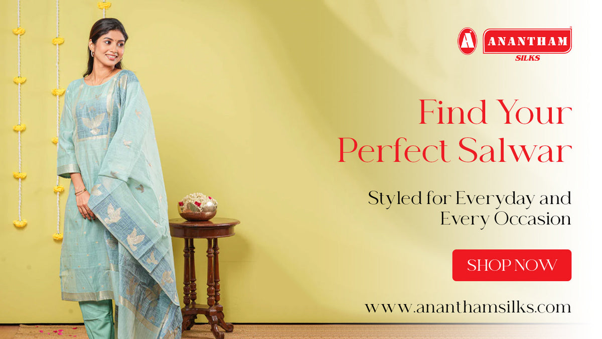 Choosing the Right Salwar in Rajapalayam: Fabric, Fit & Fashion Tips