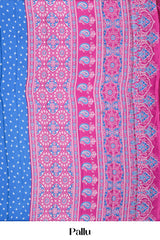 Blue Modal Silk Saree Bandhani Print Across The Body With Ajrakh Design Pallu Along With Contrast Blouse